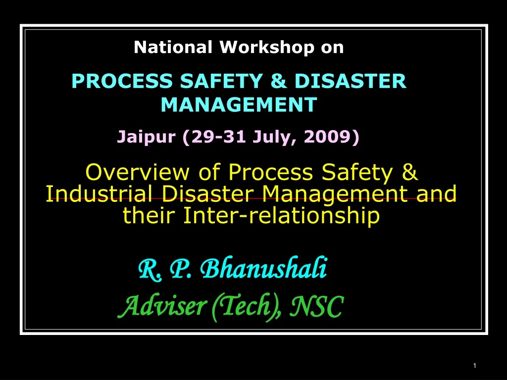 overview of process safety industrial disaster management and their inter relationship