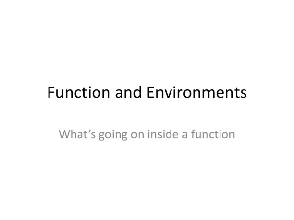 Function and Environments