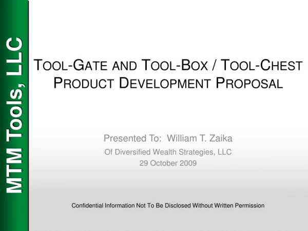 Tool-Gate and Tool-Box / Tool-Chest Product Development Proposal