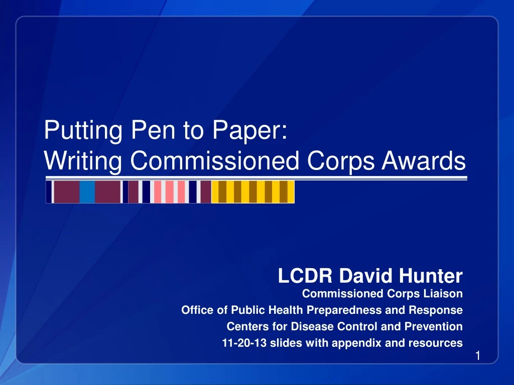 putting pen to paper writing commissioned corps awards