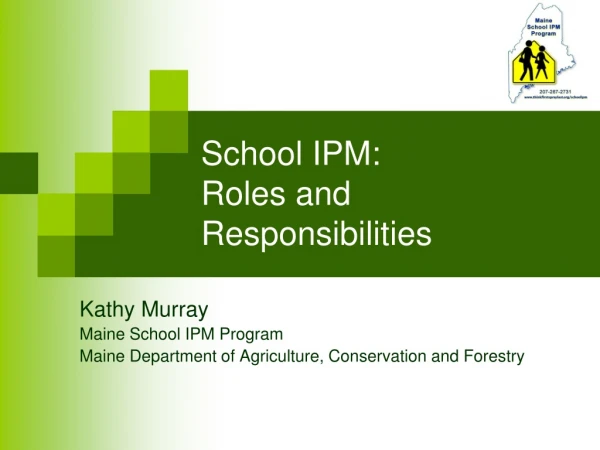 School IPM: Roles and Responsibilities