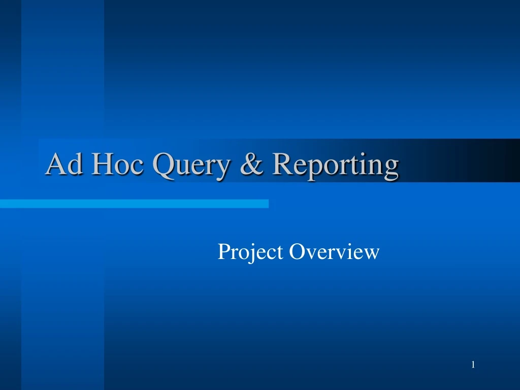 ad hoc query reporting