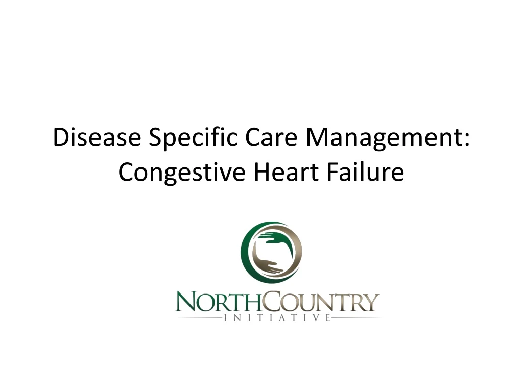 disease specific care management congestive heart failure