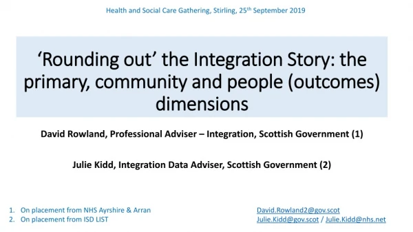 ‘Rounding out’ the Integration Story: the primary, community and people (outcomes) dimensions