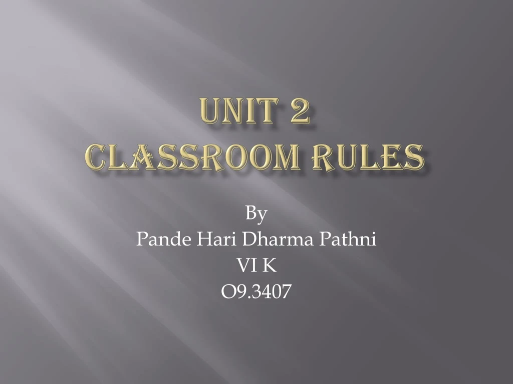 unit 2 classroom rules