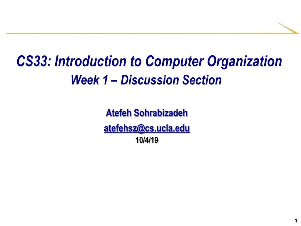 cs33 introduction to computer organization week 1 discussion section