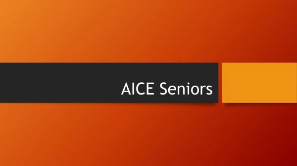 AICE Seniors