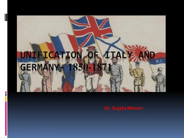 Unification of Italy and Germany- 1850-1871