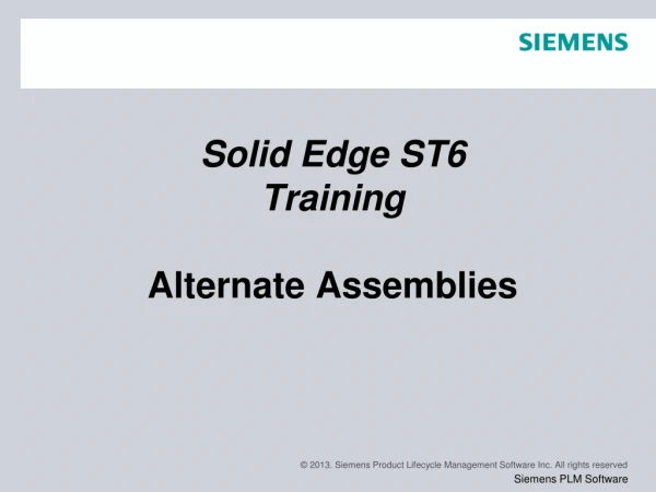 Solid Edge ST6 Training Alternate Assemblies