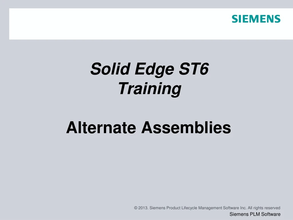 solid edge st6 training alternate assemblies