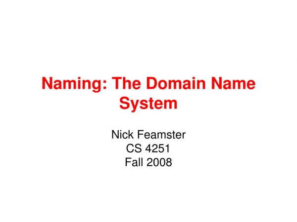 Naming: The Domain Name System