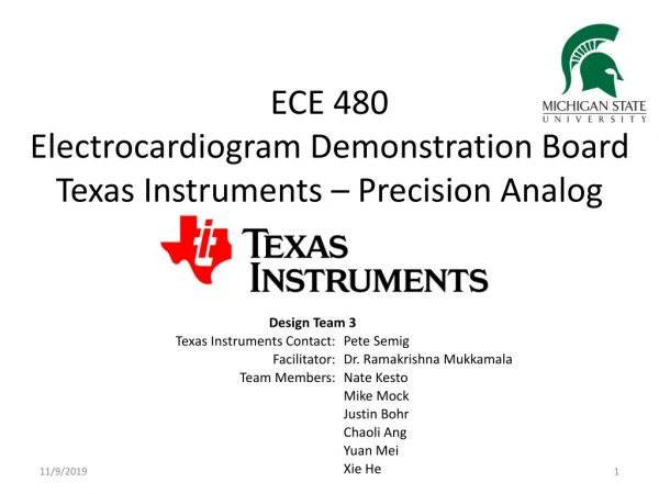 ECE 480 Electrocardiogram Demonstration Board Texas Instruments – Precision Analog