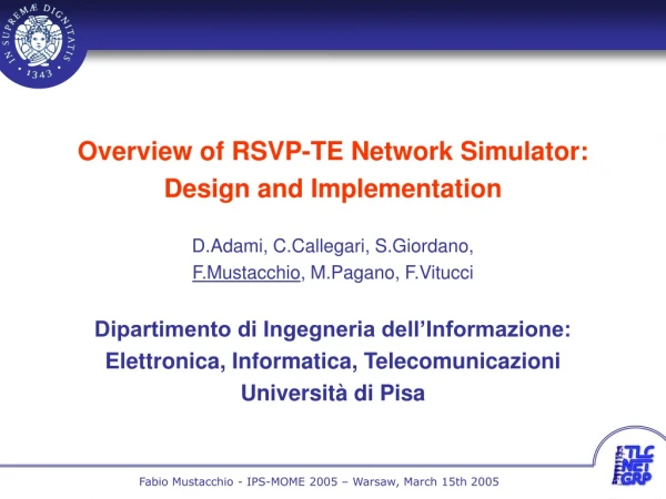 Overview of RSVP-TE Network Simulator: Design and Implementation