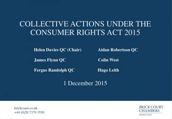 COLLECTIVE ACTIONS UNDER THE CONSUMER RIGHTS ACT 2015