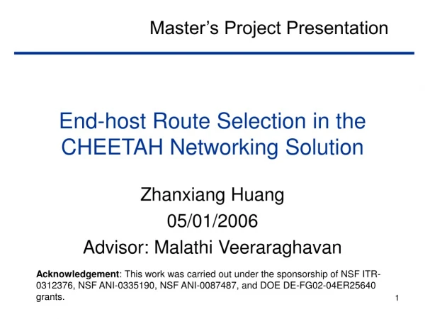 End-host Route Selection in the CHEETAH Networking Solution