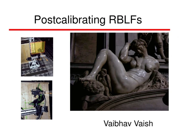 Postcalibrating RBLFs
