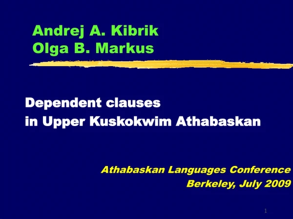 Andrej A. Kibrik Olga B. Markus