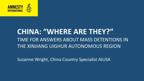 CHINA: “WHERE ARE THEY?”