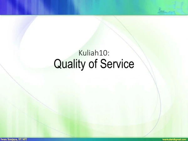 Kuliah10: Quality of Service