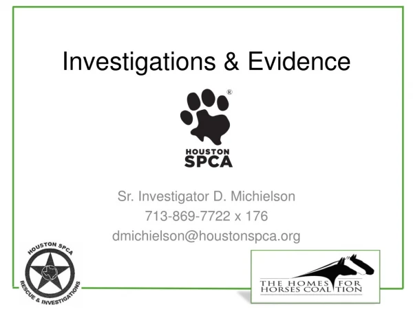 Investigations &amp; Evidence