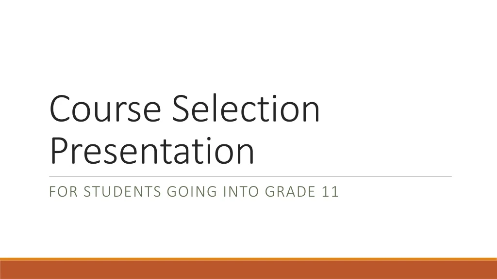 course selection presentation