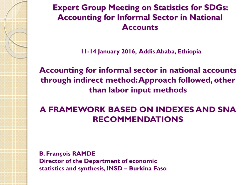 expert group meeting on statistics for sdgs accounting for informal sector in national accounts