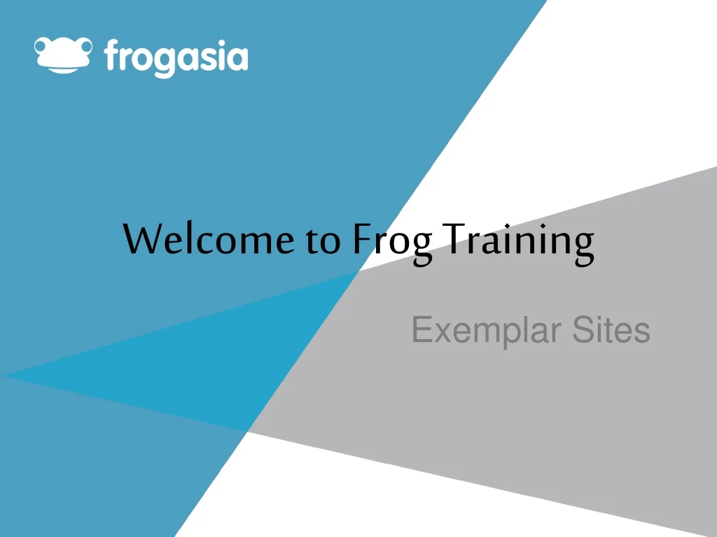 welcome to frog training