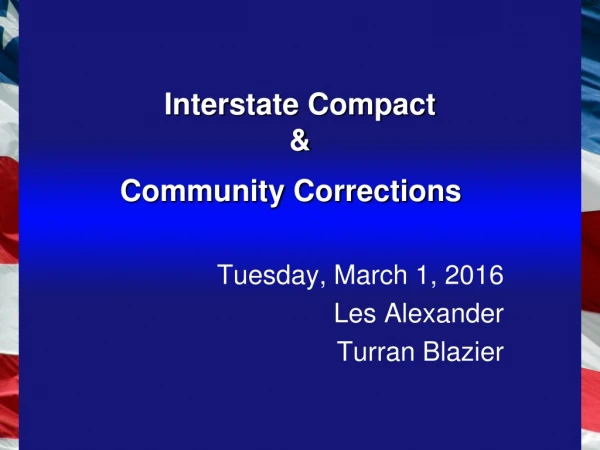 Interstate Compact &amp; Community Corrections