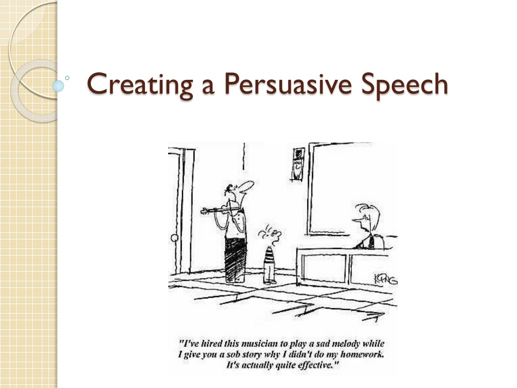 creating a persuasive speech