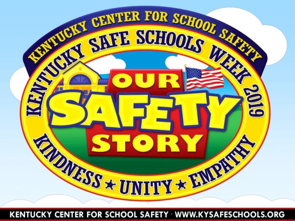 The third full week of October is Kentucky Safe Schools Week!