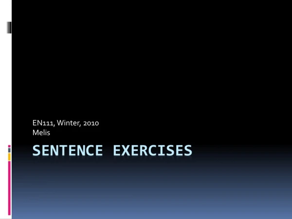 SENTENCE EXERCISES