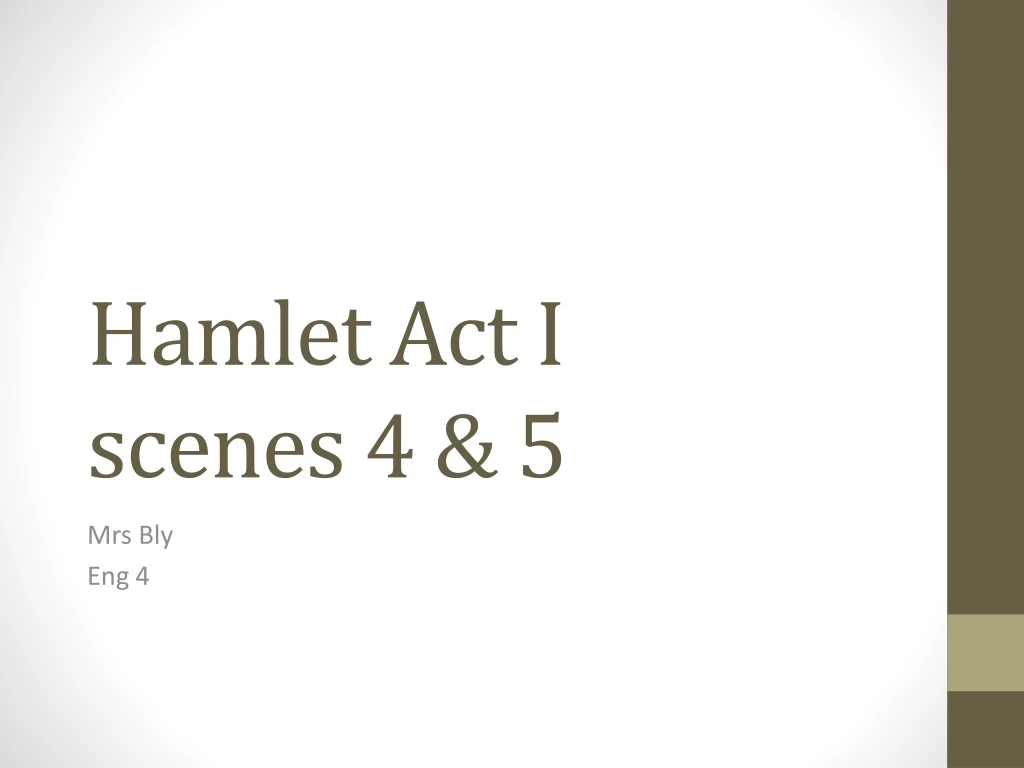 hamlet act i scenes 4 5
