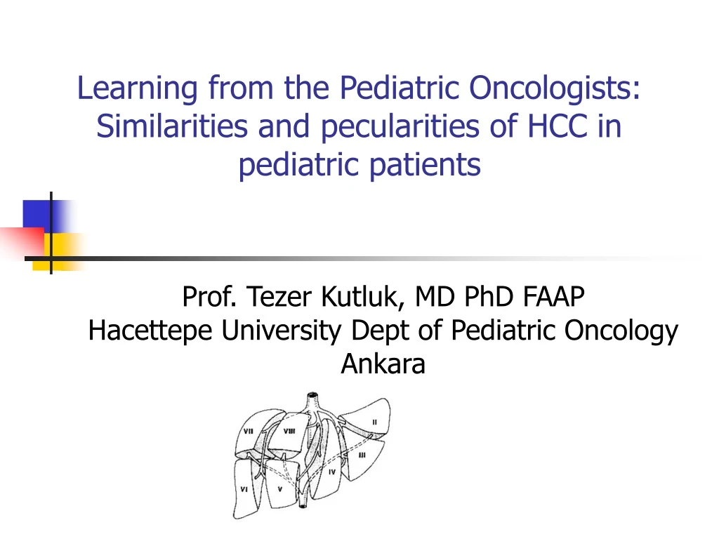 learning from the pediatric oncologists similarities and pecularities of hcc in pediatric patients