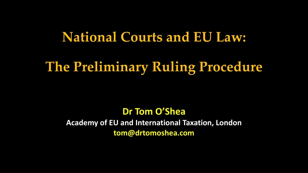 national courts and eu law the preliminary ruling procedure