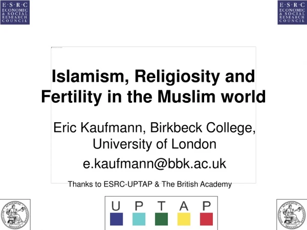 Islamism, Religiosity and Fertility in the Muslim world