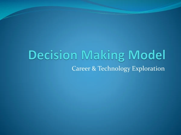 Decision Making Model