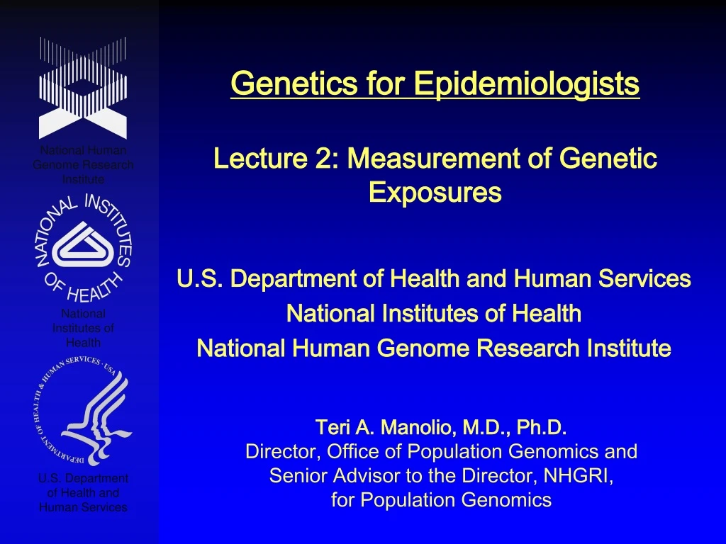 genetics for epidemiologists lecture 2 measurement of genetic exposures