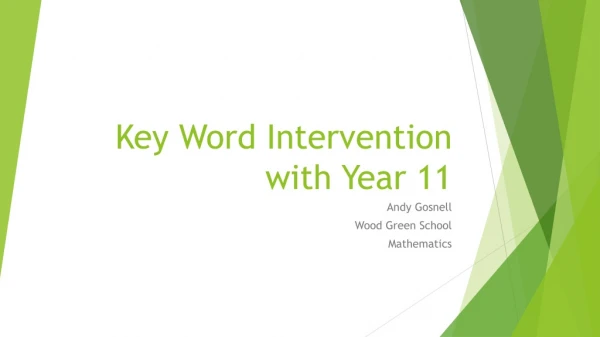 Key Word Intervention with Year 11