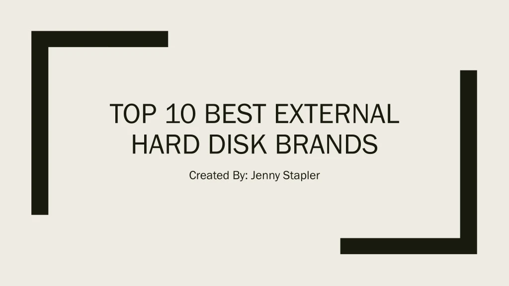 top 10 best external hard disk brands