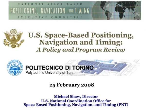 U.S. Space-Based Positioning, Navigation and Timing: A Policy and Program Review