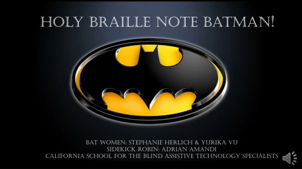 Holy Braille Note Batman !