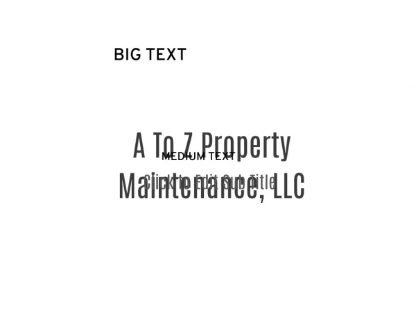 A To Z Property Maintenance, LLC