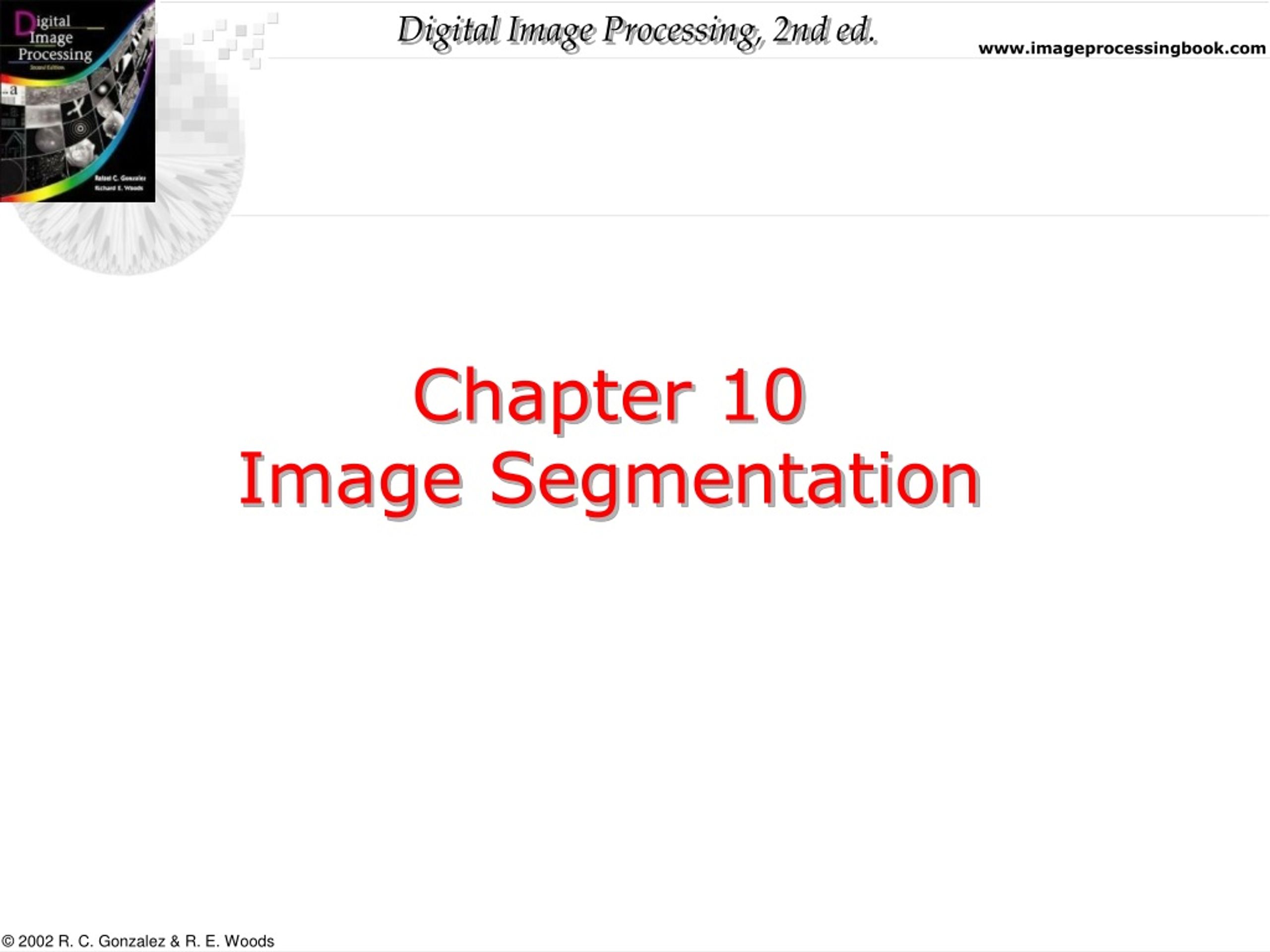 Image Segmentation: Discontinuity and Similarity Approaches - slide 1