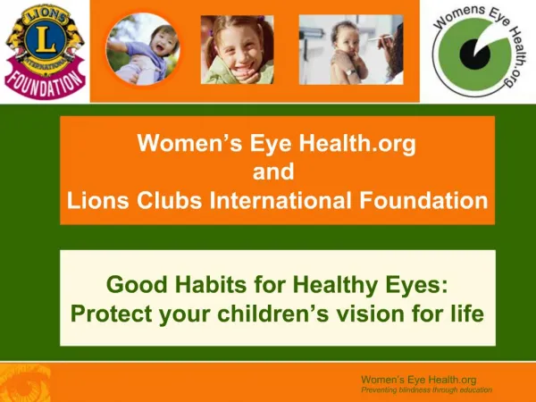 Women s Eye Health and Lions Clubs International Foundation