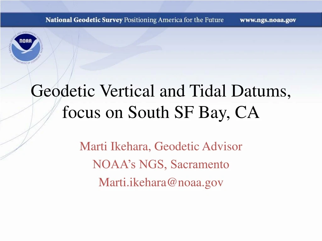 geodetic vertical and tidal datums focus on south sf bay ca