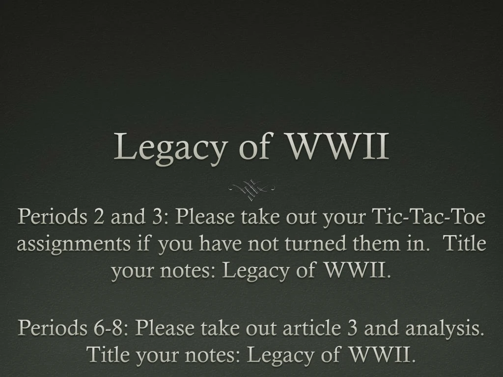 legacy of wwii