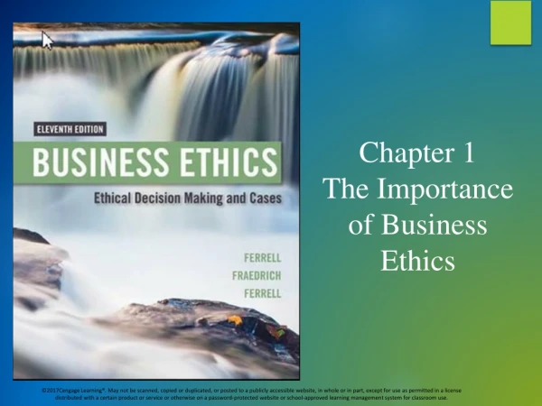 Chapter 1 The Importance of Business Ethics