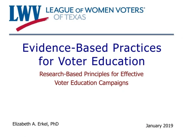 Evidence-Based Practices for Voter Education