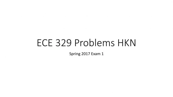 ECE 329 Problems HKN