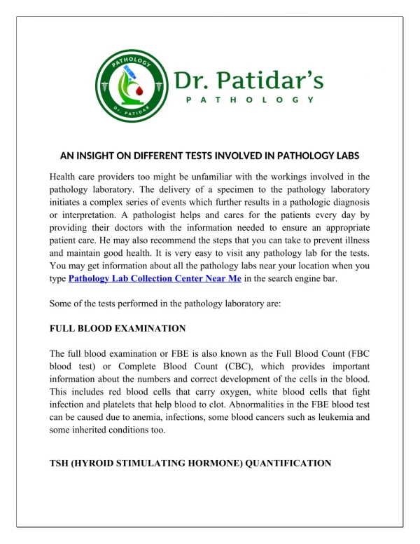 AN INSIGHT ON DIFFERENT TESTS INVOLVED IN PATHOLOGY LABS